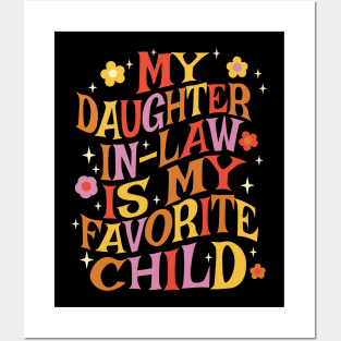 My Daughter In Law Is My Favorite Child Posters and Art